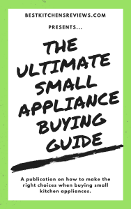 ultimate small appliance buying guide